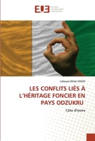 Les Conflits Liés À l'Héritage Foncier En Pays Odzukru 6203448753 Book Cover