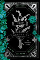 A Drop of Corruption: An Ana and Din Mystery (Shadow of the Leviathan) 0593723821 Book Cover