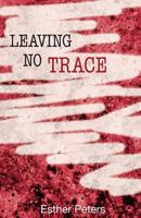 Leaving No Trace 1492285897 Book Cover