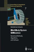 MultiBody System SIMulation: Numerical Methods, Algorithms, and Software (Lecture Notes in Computational Science and Engineering) 3540656626 Book Cover