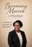 BECOMING MARCIA!!!!!!!! B0H89ZXJZF Book Cover