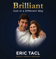 Brilliant, Just in a Different Way: For every kid who thinks differently B0FWB297JT Book Cover