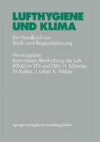 Lufthygiene Und Klima: Ein Handbuch Zur Stadt- Und Regionalplanung 3642511619 Book Cover