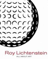 Roy Lichtenstein: All About Art (Cat.Exposicion) 8790029852 Book Cover