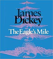 The Eagle's Mile (Wesleyan Poetry) 081952185X Book Cover