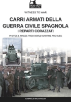 Carri armati della Guerra Civile Spagnola 8893279002 Book Cover