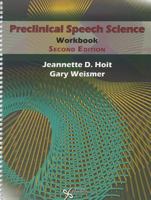 Preclinical Speech Science Workbook 1597565210 Book Cover