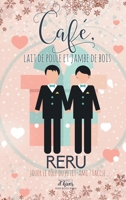 Café, lait de poule et jambe de bois (French Edition) 2375749901 Book Cover