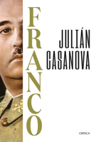 Franco (Biografía / A Biography) (Spanish Edition) 6076390182 Book Cover
