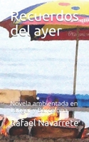 Recuerdos del ayer: Novela ambientada en Tánger y Barcelona (Spanish Edition) B08HTM7V1H Book Cover