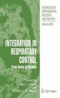 Advances in Experimental Medicine and Biology, Volume 605: Integration in Respiratory Control: From Genes to Systems 0387736921 Book Cover
