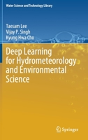 Deep Learning for Hydrometeorology and Environmental Science 3030647765 Book Cover