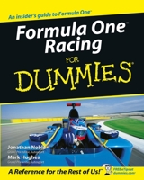 formula One Racing for Dummies 0764570153 Book Cover