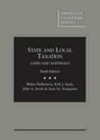 State and Local Taxation: Cases and Materials 0314286985 Book Cover