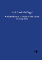 Geschichte des Grotesk-Komischen: Zweiter Band 3737226679 Book Cover