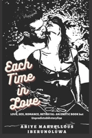 Each Time in Love B0B1S58CF5 Book Cover