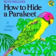 How to Hide a Whip-Poor-Will & Other Birds 0448414880 Book Cover