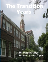 The Transition Years 1716941350 Book Cover