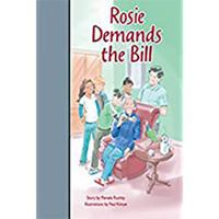 Rosie Demands the Bill: Leveled Reader Silver 1419055259 Book Cover