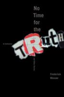 No Time for the Truth and Other Stories: A Collection 0595414249 Book Cover