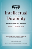 Intellectual Disability: A Guide for Families and Professionals 0195145720 Book Cover