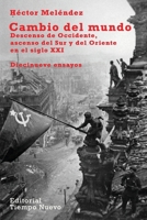 Cambio del mundo (Spanish Edition) B0FGD59FN1 Book Cover