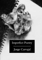 Imperfect Poetry 1105551962 Book Cover