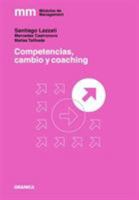 Competencias, cambio y coaching 9506418616 Book Cover