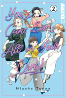 You Can't Live All on Your Own!, Volume 2 1427882738 Book Cover