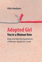 Adopted Girl: You're a Woman Now 1618380001 Book Cover