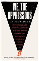 We, the Oppressors 1529413931 Book Cover