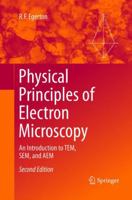 Physical Principles of Electron Microscopy 3319819860 Book Cover