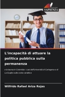 L'incapacità di attuare la politica pubblica sulla permanenza (Italian Edition) 6208869862 Book Cover