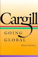 Cargill: From Commodities to Customers
