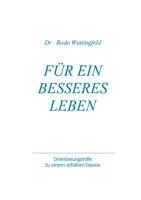 Fur Ein Besseres Leben 3831135789 Book Cover