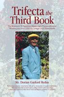 Trifecta the Third Book: The Relativistic Tv Spacetime Manuscript’s Pharmacodynamic Windowpane Soma: LSD aka Lysergic Acid Diethylamide 1698720343 Book Cover