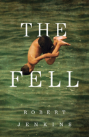 The Fell 1910453749 Book Cover