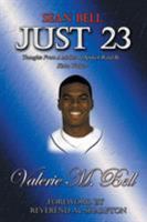 Just 23: Thoughts from a Mother in Spoken Word by Kisha Walker 1524621587 Book Cover