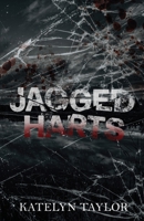 Jagged Harts - Extended Edition 1088174507 Book Cover