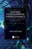 Extended Non-Equilibrium Thermodynamics: From Principles to Applications in Nanosystems: From Principles to Applications in Nanosystems 1138496391 Book Cover