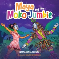 Maya and the Moko Jumbie 9768266376 Book Cover