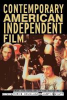 Contemporary American Independent Film: From the Margins to the Mainstream 0415254876 Book Cover