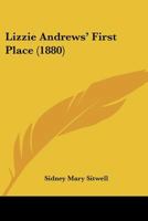 Lizzie Andrews' First Place 1166578623 Book Cover