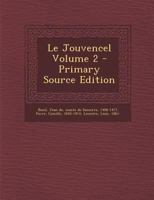 Le Jouvencel; Volume 2 1020216336 Book Cover