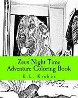 Zeus Night Time Adventure Coloring Book 1500652431 Book Cover