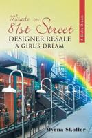 Miracle on 81st Street: Designer Resale a Girl's Dream 1481719718 Book Cover