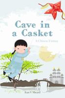 A Chinese Fantasy - Cave in a Casket 1847532497 Book Cover