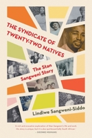 The Syndicate of Twenty-two Natives 1770109323 Book Cover