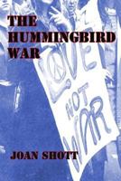 The Hummingbird War 1467962007 Book Cover