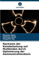 Nachweis der Keimbelastung auf Mullbinden durch Optimierung der Gammastrahlendosis 6209140378 Book Cover